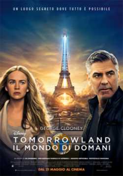 locandina Tomorrowland - Il mondo di domani