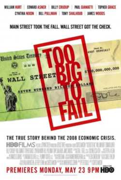 locandina Too Big to Fail - Il Crollo dei Giganti