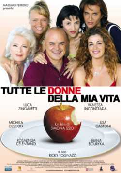 locandina Tutte le donne della mia vita