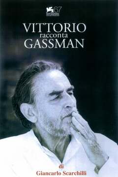 locandina Vittorio racconta Gassman, una vita da Mattatore
